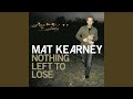 Nothing Left To Lose