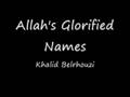 Khalid belrhouzi  allahs glorified names