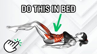 Do These 5 Exercises In Bed Get A Flat Belly In 30 Days 