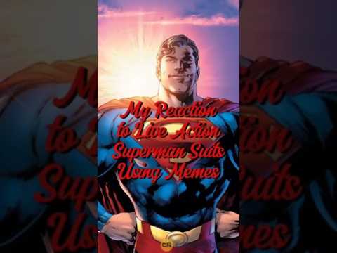 My Reaction to Superman Suits Using Memes #meme #dccomics #superman #liveaction #comics #movies #tv