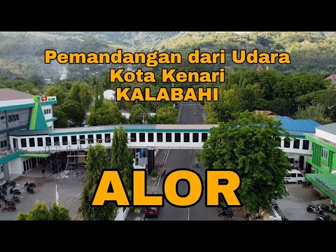 ALOR - KALABAHI