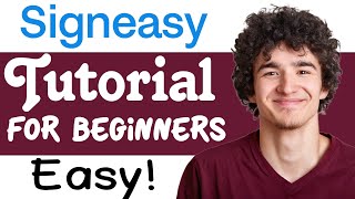 SignEasy Tutorial For Beginners | How To Use SignEasy
