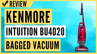 Kenmore Intuition BU4020 Bagged Upright Vacuum Review