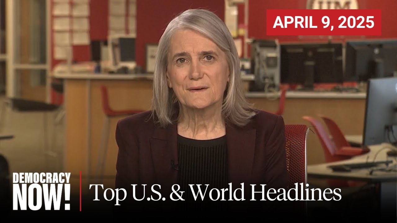 Top U.S. & World Headlines — April 9, 2025