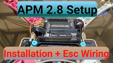APM 2.8 Full setup , Wiring (part 1) II how to make drone ( Part 5 ) II 2019