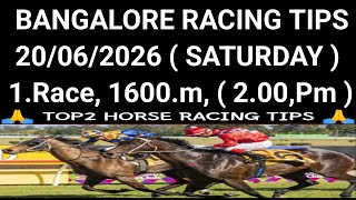 20/06/2026 BANGALORE RACING TIPS | SATURDAY 20/06/26 BANGALORE RACE SELECTION & TIPS | #bangalore |