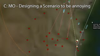 C: MO - Designing a Scenario to be Annoying