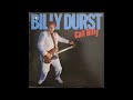 A1 billy durst    call billy