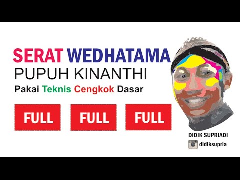 Tembang Macapat Serat Wedhatama Pupuh Kinanthi Full Bait Pada 1 18 Pitutur Luhur Jawa Youtube