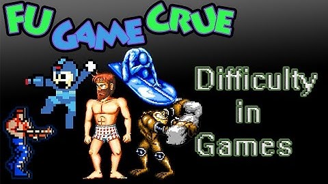 Difficulty in Games - FUgameCrue Thoughts