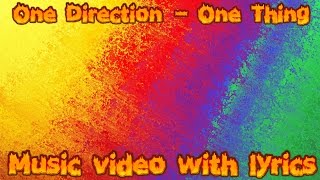 One direction- One Thing Lyric Video