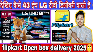 Flipkart online tv deliver open box kaise karte h 👀ll online open box delivery flipkart 2025 #viral