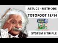 Methode de jeu system totofoot 8 triple      8 
