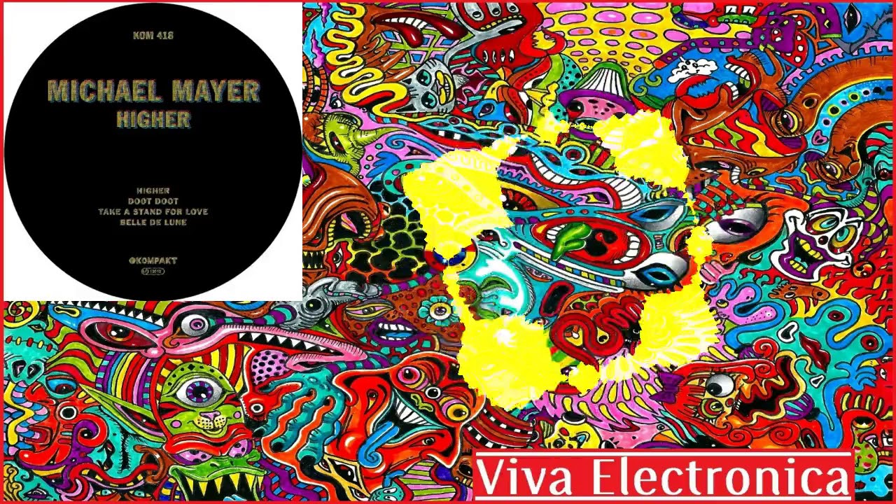 Michael Mayer - Higher (Original Mix) [KOMPAKT]