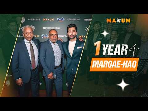 One Year of Marqae-Haq | Exclusive Dinner with Governor Nehal Hashmi
