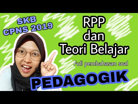 Belajar Pedagogik - RPP DAN TEORI BELAJAR - SKB CPNS 2019/2020 - Full Pembahasna Soal | Ayu Melawati