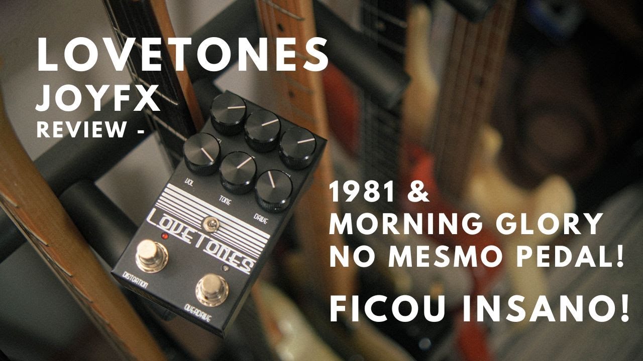 LoveTones | 1981 + Morning Glory - JOYFX | REVIEW COMPLETO