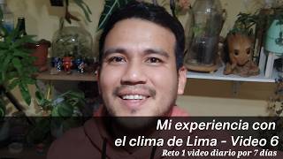 Mi experiencia con el clima de Lima 🇵🇪