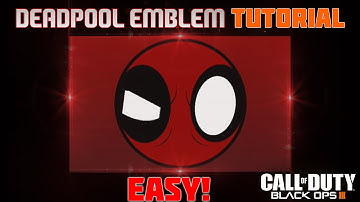 Black Ops 3 - Cool & Easy Deadpool Emblem Tutorial