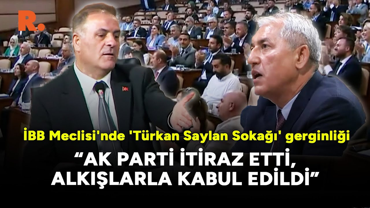 AK Parti itiraz etti, alkışlarla kabul edildi: İBB Meclisi'nde 'Türkan Saylan Sokağı' gerginliği