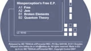 Missperception - Jem Original Mix - Tekkxp04