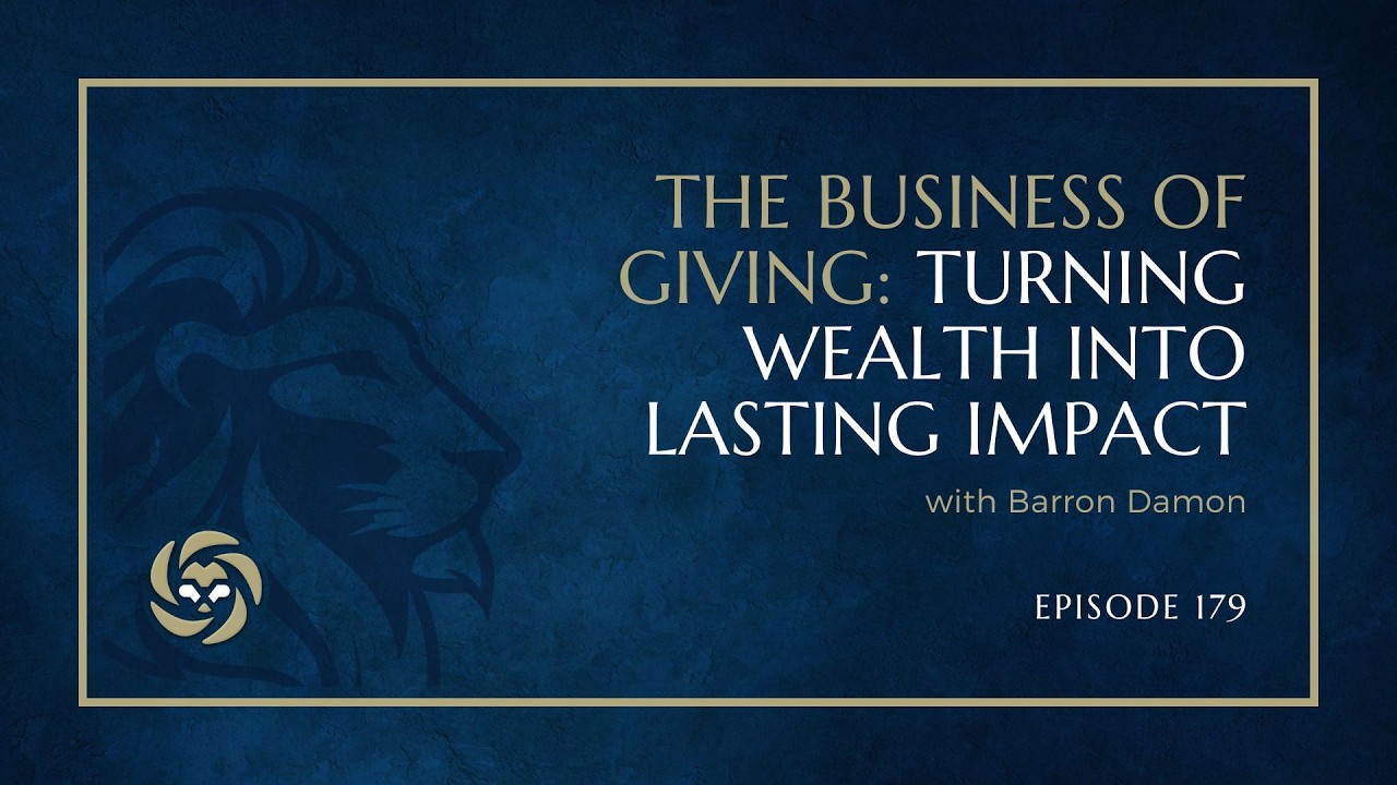 The Business of Giving: Turning Wealth Into Lasting Impact