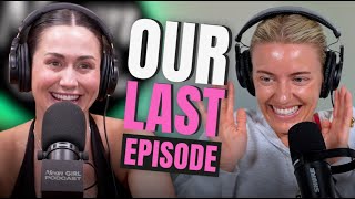 Our Last Episode!!!