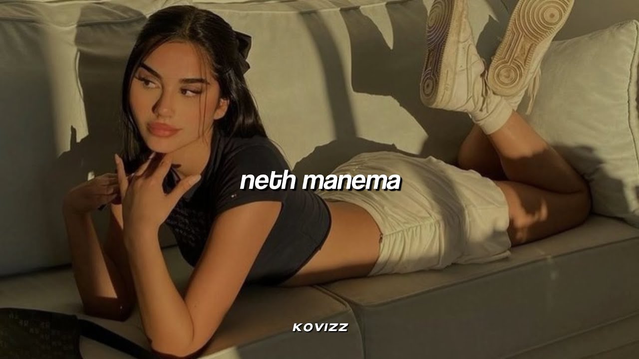 Neth manema slowedreverb