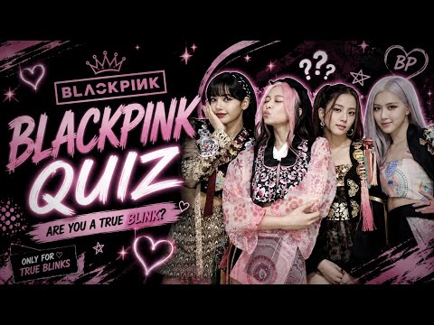 BLACKPINK QUIZ !! ARE YOU A REAL BLINK ? 🖤🩷