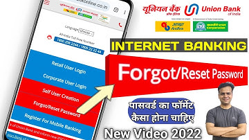 Union Bank Internet banking password Reset | How to reset union bank of india Net banking password