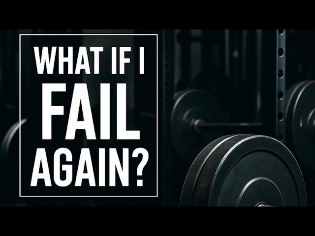 What If I fail Again?