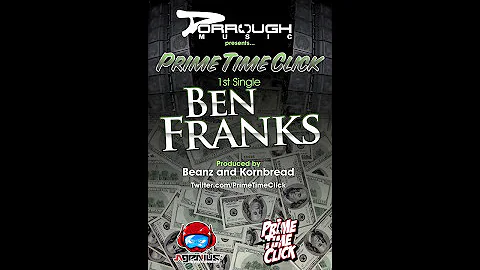 PRIME TIME CLICK - "BEN FRANKS"