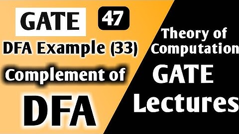 Theory of Computation DFA Example(33) | Complement of DFA Example | TOC GATE Lectures
