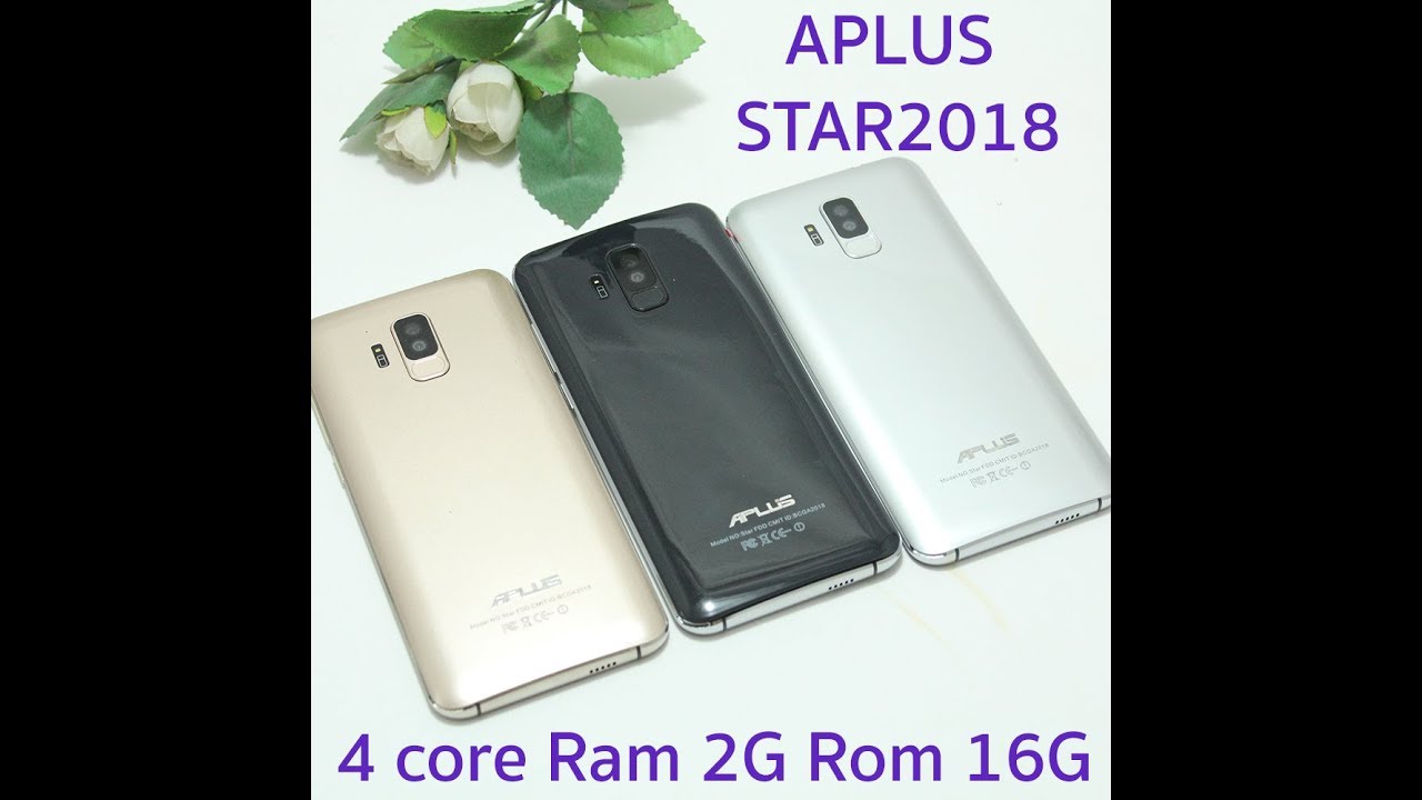 Review Aplus STAR 2018 สเปคแรง Ram 2 Rom 16 Gb. เล่นเกมส์ ไม่สดุด - YouTube