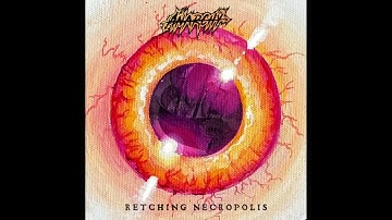 Anarchÿ - Retching Necropolis (EP, 2023)