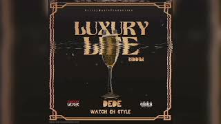 Dede - Watch Eh Style 