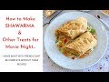 How to Make SHAWARMA + OTHER YUMMY RECIPES FOR MOVIE NIGHT - ZEELICIOUS FOODS