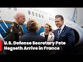 JUST IN: U.S. Defense Sec Pete Hegseth Arrives in France for D-Day Commemorations and Allied Tribute