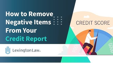 How to Remove Negative Items From Your Credit Report