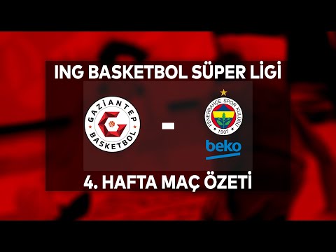 BSL 4. Hafta Özet | Gaziantep 59-65 Fenerbahçe Beko