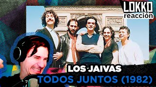 Reacción a Los Jaivas - Todos Juntos (versión 1982) | Análisis de Lokko!