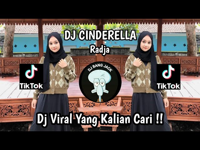DJ CINDERELLA VIRAL TIK TOK TERBARU 2024 YANG KALIAN CARI !! class=