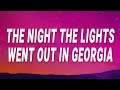 Reba McEntire The Night The Lights Went Out In Georgia Lyrics mp3