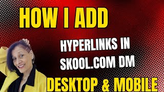 How I Add a Hyperlink in Skool DM