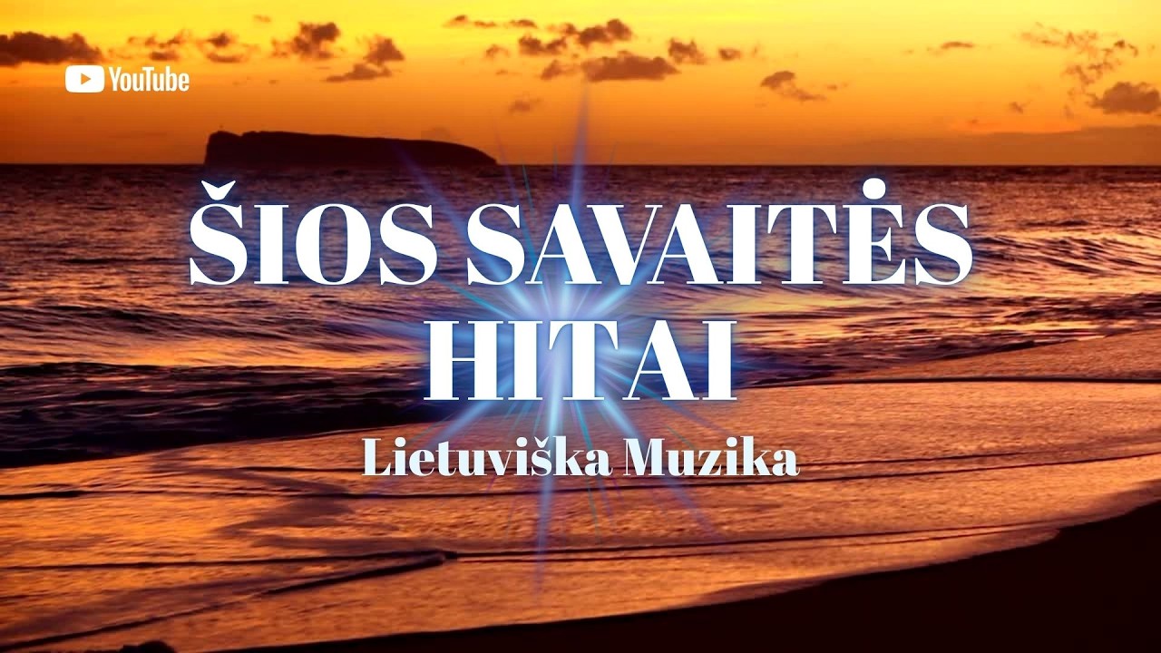 ŠIOS SAVAITĖS HITAI | Lietuviška Muzika 2025