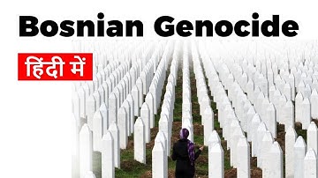 Bosnian Genocide, Biggest genocide in Europe after World War II, Ethnic Cleansing of Bosnian Muslims