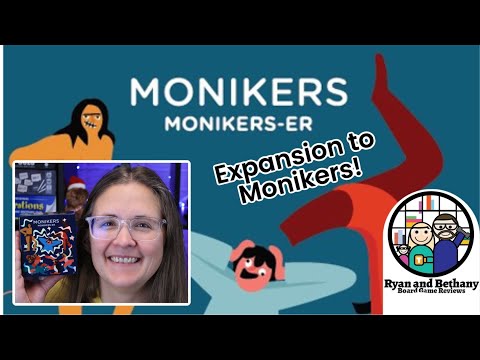 MONIKERS-ER! A Stand-Alone Expansion to Monikers