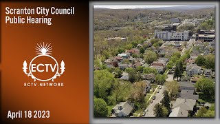 Scranton City Council Public Hearing on Zoning 4-18-23