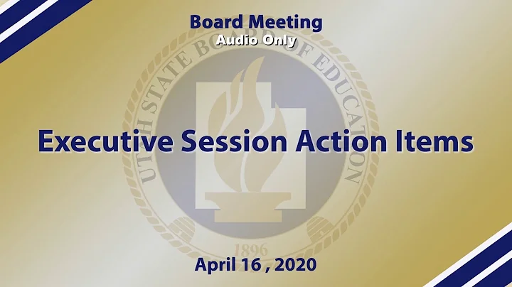 14  Executive Session Action Items