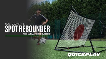 HOW TO: Setup the QUICKPLAY SPOT Rebounder 8x5ft